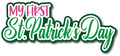 My First St. Patrick's - Scrapbook Page Title Sticker
