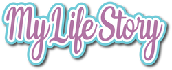 My Life Story - Scrapbook Page Title Sticker