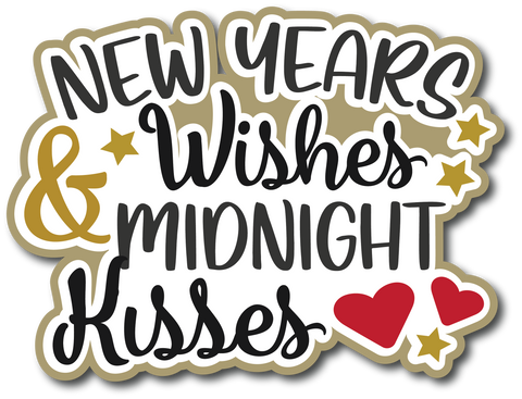 New Years Wishes and Midnight Kisses - Scrapbook Page Title Sticker