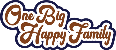 One Big Happy Family - Scrapbook Page Title Sticker