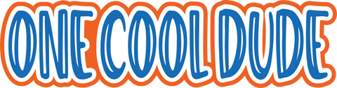 One Cool Dude - Scrapbook Page Title Sticker