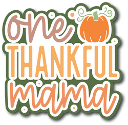 One Thankful Mama - Scrapbook Page Title Sticker