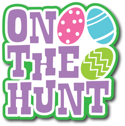 On the Hunt - Scrapbook Page Title Sticker