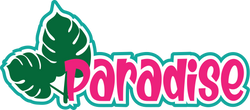 Paradise - Scrapbook Page Title Sticker