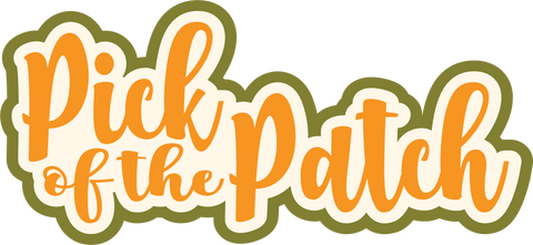 Pick of the Patch - Scrapbook Page Title Sticker