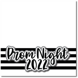 Prom Night 2022 - Printed Premade Scrapbook Page 12x12 Layout