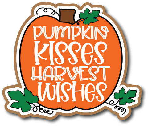 Pumpkin Wishes Harvest Kisses - Scrapbook Page Title Sticker