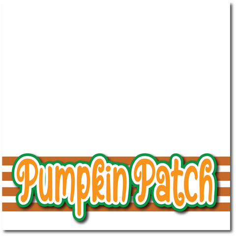 Pumpkin Patch - Printed Premade Scrapbook Page 12x12 Layout