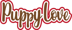 Puppy Love - Scrapbook Page Title Sticker