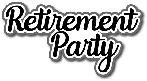 Retirement Party - Scrapbook Page Title Sticker