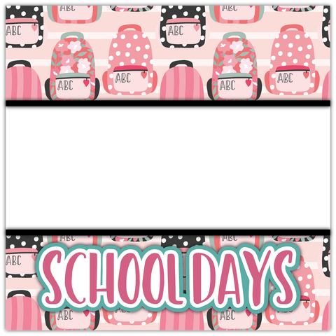 School Days - Girl - Printed Premade Scrapbook Page 12x12 Layout