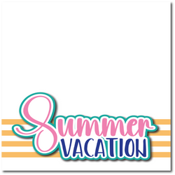 Summer Vacation - Printed Premade Scrapbook Page 12x12 Layout