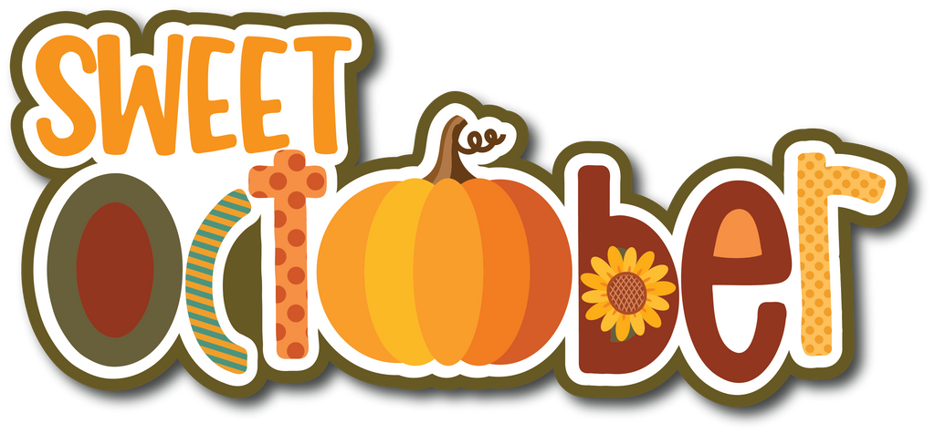 Sweet October - Scrapbook Page Title Sticker – Autumn's Crafty Corner