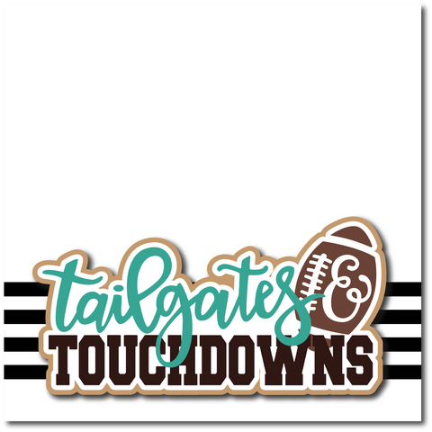 Tailgates & Touchdowns - Printed Premade Scrapbook Page 12x12 Layout