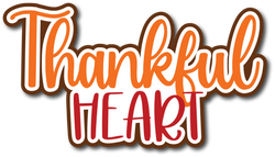 Thankful Heart - Scrapbook Page Title Sticker