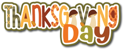 Thanksgiving Day - Scrapbook Page Title Sticker
