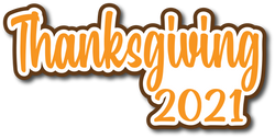 Thanksgiving 2021 - Scrapbook Page Title Sticker