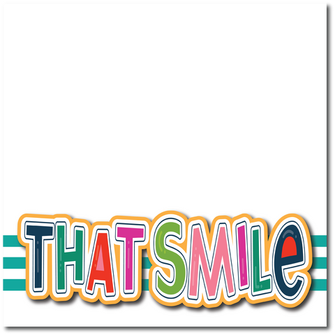 That Smile - Printed Premade Scrapbook Page 12x12 Layout