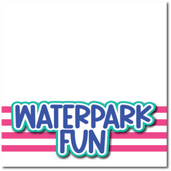 Waterpark Fun - Printed Premade Scrapbook Page 12x12 Layout